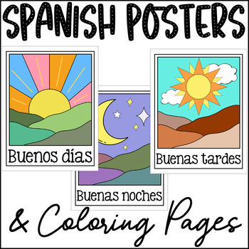 Buenos Días, Buenas Tardes, Buenas Noches - Spanish Posters by Souter Space