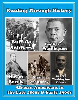 Preview of Buffalo Soldiers, Booker T. Washington, George W. Carver, and Ida B. Wells