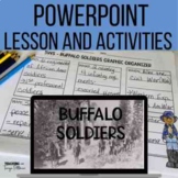 Buffalo Soldiers PowerPoint Lesson and Activities