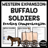 Buffalo Soldiers Reading Comprehension Worksheet Westward Expansion