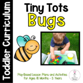 Bug Activities for Toddlers - Tiny Tots Toddler Curriculum