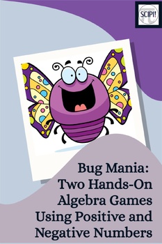 Preview of Bug Mania Two Hands-On Algebra Games Using Positive and Negative Numbers