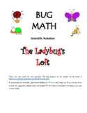 Bug Math: Scientific Notation Practice Activity. Algebra, 