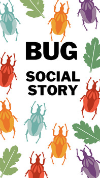 Preview of Editable Bug Social Story
