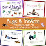 Bug/Insect Theme Yoga & Movement Pose Cards with Lesson Plan
