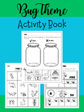 Bug Themed Workbook-Letter Recognition, Numbers, Activitie