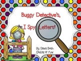 Buggy Detective's - I Spy Letters!