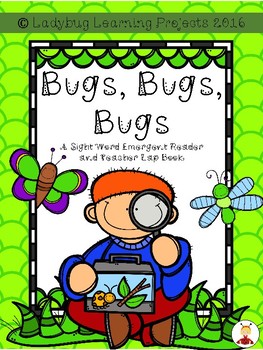 Preview of Bugs, Bugs, Bugs (A Sight Word Emergent Reader and Teacher Lap Book)