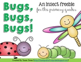 Bugs, Bugs, Bugs! An Insect Freebie