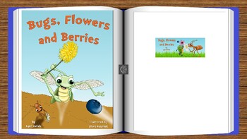 Preview of Bugs, Flowers and Berries- Teacher Resource Narrated Ebook