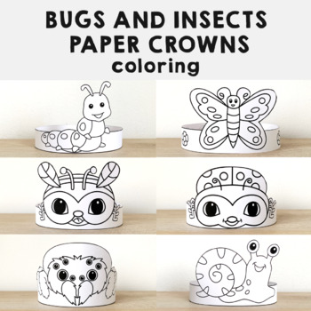 Preview of Bugs Insects Paper Crowns Headbands Hats Printable Coloring Craft Activity
