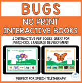 Bugs No Print Interactive Books and Boom Cards for Languag