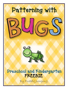 Preview of Bugs! Patterning for Preschool and Kindergarten FREEBIE