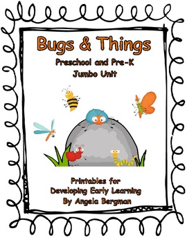 Preview of Bugs & Things ~ Preschool and Pre-K Jumbo Unit