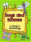 Bugs and Biomes: a study in entomology