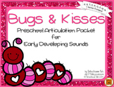 Bugs and Kisses {preschool articulation activities}