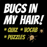 Bugs in My Hair! Quiz, Vocab & Puzzles by Kevin Meehan
