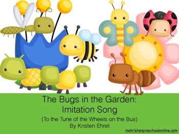 Preview of Bugs in the Garden Action Song