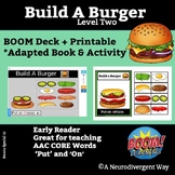 Build A Burger Level 2 Boom and Printable Adapted Book