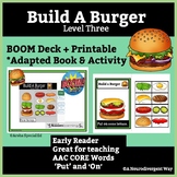 Build A Burger Level 3 Adapted Interactive Book and BOOM cards