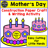 Build A Cake Mother's Day Construction Paper Craft and Wri