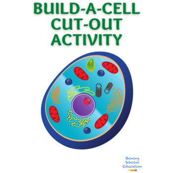 Preview of Build A Cell Cut-Out Activity