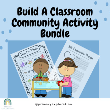 Preview of Build A Classroom Community Activity Bundle