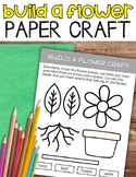 Build A Flower Craft, Spring Paper Craft, Parts of a Flowe