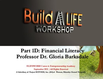 Preview of Build A LIFE Workshop: Financial Literacy Part 1 C
