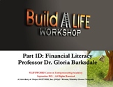 Build A LIFE Workshop: Financial Literacy Part 1 C