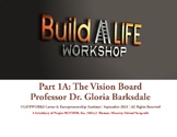 Build A LIFE Workshop: Vision Board Part 1A