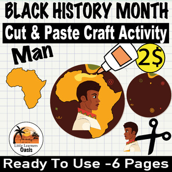 Preview of Build A Man Black History Month |Cut and Paste Activity-Printable Man Craft