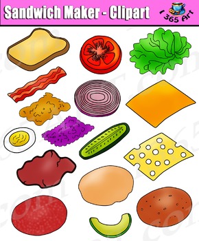 Preview of Build A Sandwich Clipart - Bread and Toppings Clip Art Pack