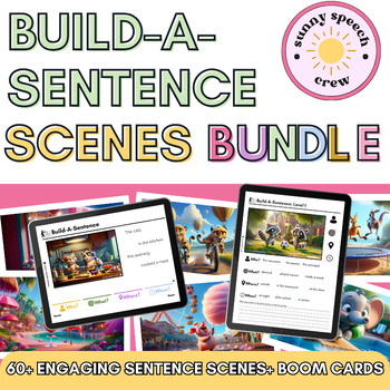Preview of Build-A-Sentence Scenes BUNDLE | Resource AND Boom Cards!