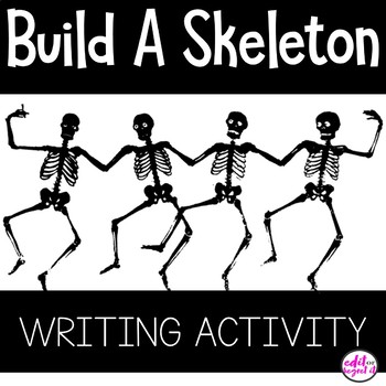 Preview of Build A Skeleton Halloween Creative Technical Writing Activity