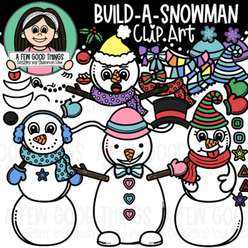 Build-A-Snowman Clip Art by A Few Good Designs by Shannon Few | TPT