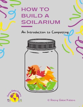 Preview of Build A Soilarium: An Introduction to Composting for Kids