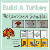 Build A Turkey Craft, Activities, Close Reading and More Bundle