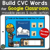 Build CVC Words for Google Classroom (Google Slides) Dista
