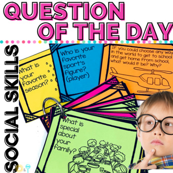 Preview of Build Classroom Community with Question of the Day ~ Great for Morning Meeting