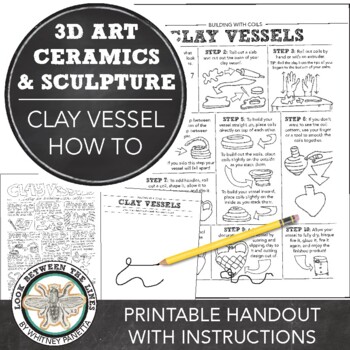 Preview of Middle, High School Art: Sculpture & Ceramics Build a Clay Vessel Worksheet