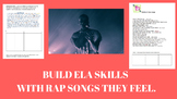 Build ELA skills with rap songs they feel.