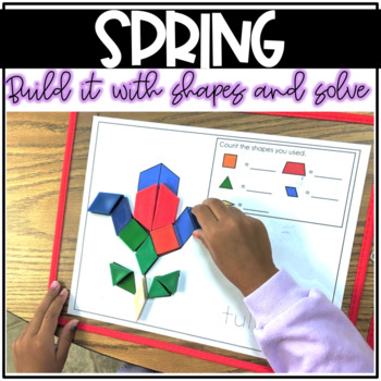 Preview of Build It With Shapes and Solve! Spring Pattern Block Puzzles