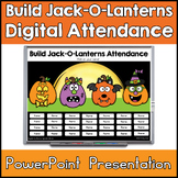 Build Jack-O-Lanterns - Digital Attendance PowerPoint Pres
