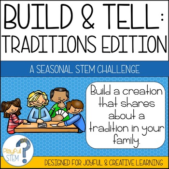 Preview of Build & Tell - Traditions Edition: Winter Holidays STEM Activity