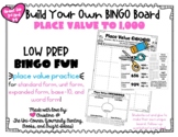 Build Your Own BINGO Board:  Place Value Bingo to 1,000