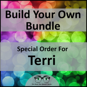 Preview of Build Your Own Bundle of Spanish Resources ~ Special Order for Terri
