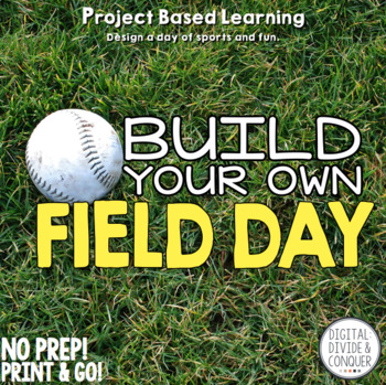 Preview of Build Your Own Field Day! Project Based Learning (PBL) Print & Distance Learning