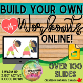 Build Your Own PE Workouts {ONLINE!} Distance Learning Goo