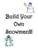 Build Your Own Snowman! A Printout Snowman Kit